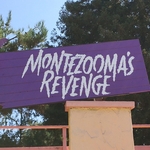 Montezooma's Revenge
